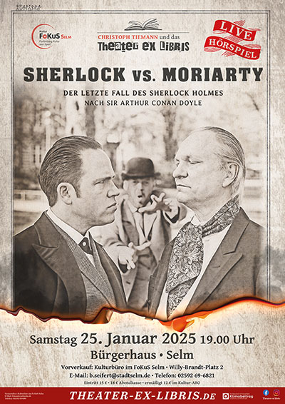 Theater ex libris: SHERLOCK VS. MORIARTY – der letzte Fall des Sherlock Holmes. Live-Hörspiel nach Sir Arthur Conan Doyle in Selm